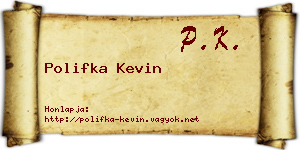 Polifka Kevin névjegykártya